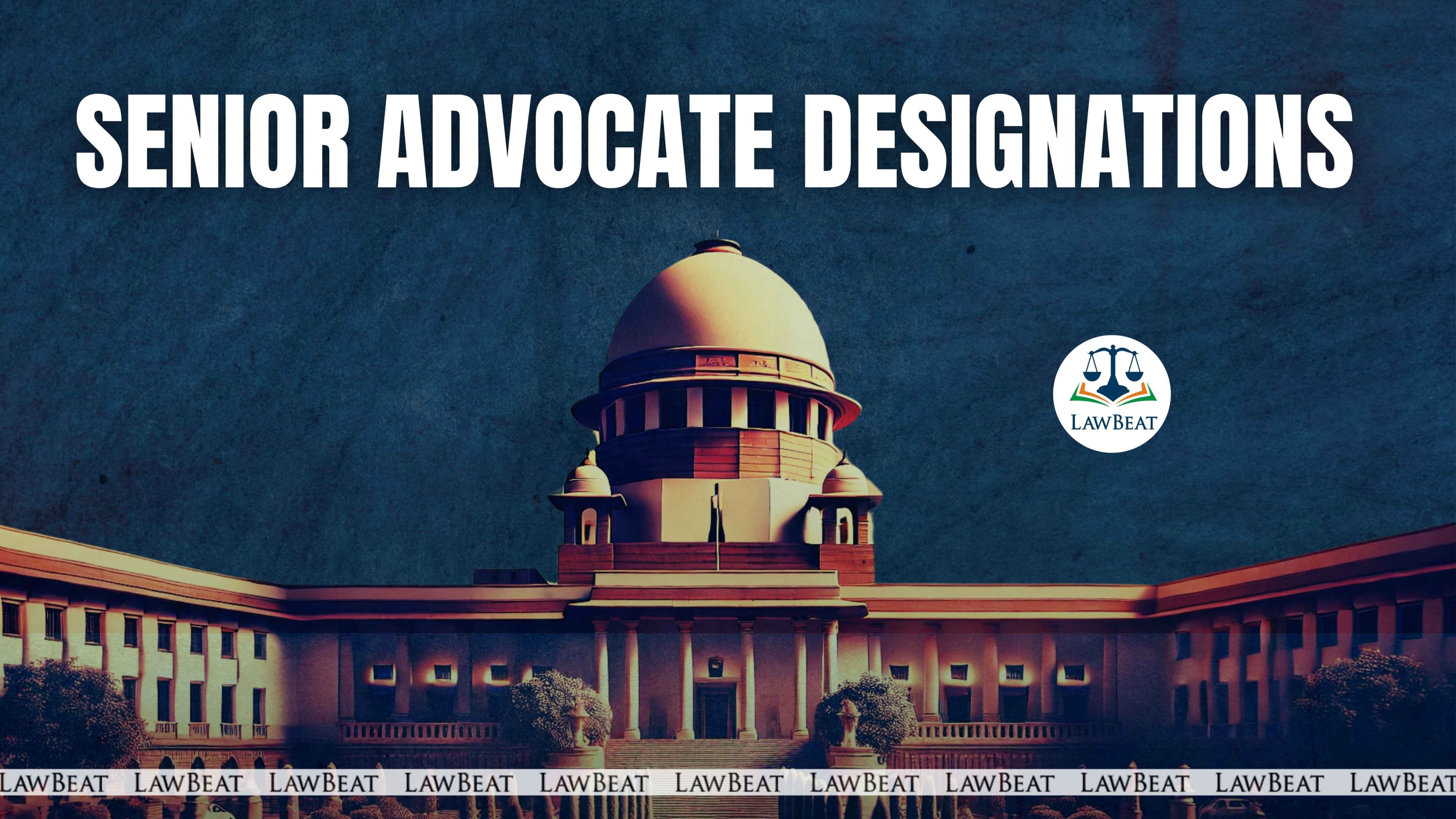 Supreme Court Dismisses Plea Against Delhi HC’s Senior Advocate Designations Supreme Court Dismisses Plea Against Delhi HC’s Senior Advocate Designations